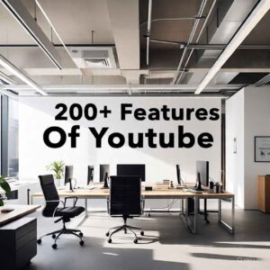 Features Of Youtube