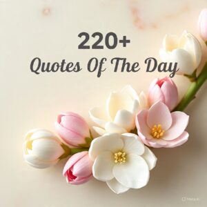Quotes Of The Day