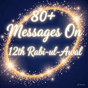 Messages On 12th Rabi-ul-Awal