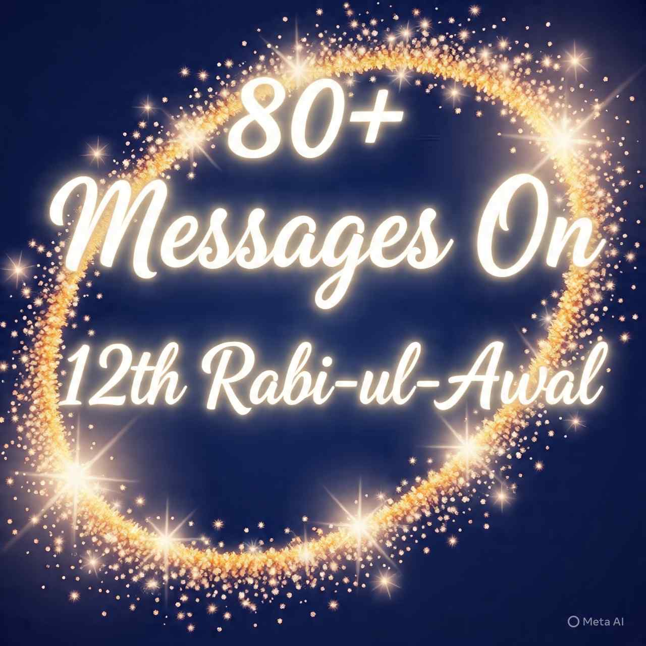 Messages On 12th Rabi-ul-Awal