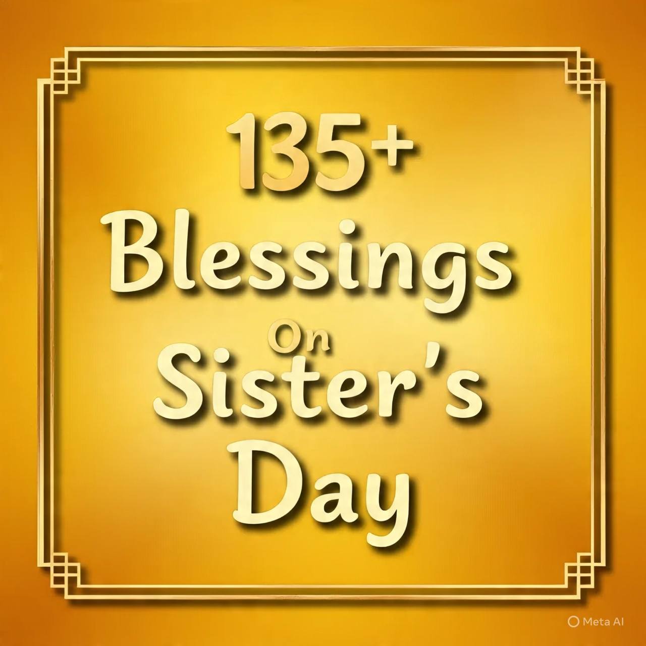 Blessings On Sister's Day